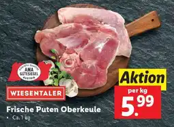 Lidl Frische Puten Oberkeule Angebot