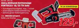 Zgonc Akku-Einhand-Kettensäge FORTEXXA 18/20 TH Solo Angebot