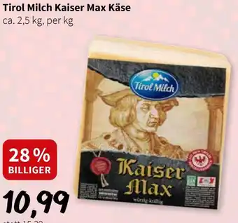 Der Grissemann Tirol Milch Kaiser Max Käse Angebot