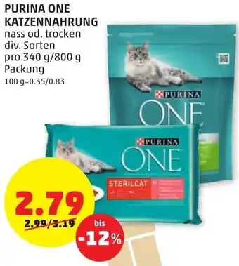 PENNY Purina One Katzennahrung 340/800G Angebot