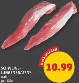 PENNY Schweins- lungenbraten Angebot