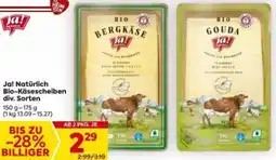 Billa Ja! Natürlich Bio-Käsescheiben div. Sorten Angebot