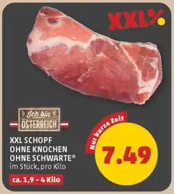 PENNY XXL SCHOPF OHNE KNOCHEN OHNE SCHWARTE Angebot