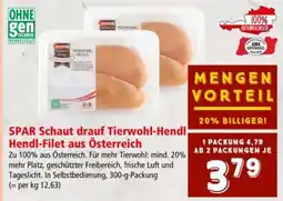 Interspar SPAR Schaut drauf Tierwohl-Hendl Hendl-Filet aus Österreich Angebot
