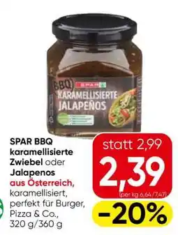 Eurospar SPAR BBQ karamellisierte Zwiebel oder Jalapenos Angebot