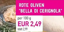 Sutterlüty Rote oliven bella di cerignola Angebot