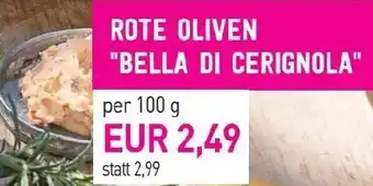 Sutterlüty Rote oliven bella di cerignola Angebot