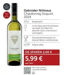 Interspar Gebrüder Nittnaus Chardonnay Exquisit 2024 Angebot