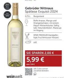 Interspar Gebrüder Nittnaus Spätlese Exquisit 2024 Angebot