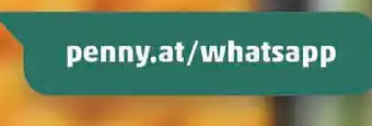 PENNY Penny.at/whatsapp Angebot