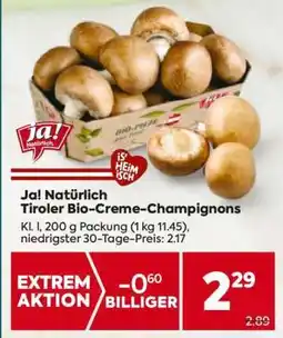 Billa Ja! Natürlich Tiroler Bio-Creme-Champignons Angebot