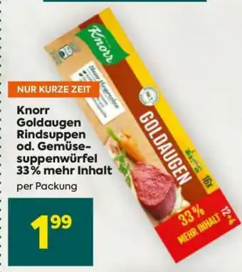 Billa Knorr Goldaugen Rindsuppen od. Gemüsesuppenwürfel 33% mehr Inhalt Angebot