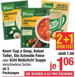 Maximarkt Cup a Soup, Kaiser Teller, Die Schnelle Feine oder Echt Natürlich! Suppe Angebot