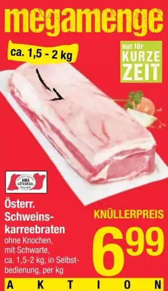 Maximarkt Österr. Schweins- karreebraten Angebot