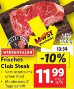 Lidl Frisches Club Steak Angebot