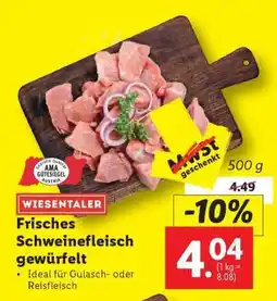 Lidl WIESENTALER Frisches Schweinefleisch gewürfelt Angebot
