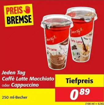 Nah&Frisch Jeden Tag Caffè Latte Macchiato oder Cappuccino Angebot