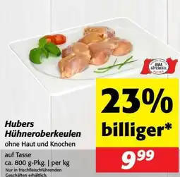Nah&Frisch Hubers Hühneroberkeulen Angebot