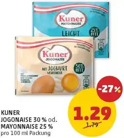 PENNY Kuner Jogonaise 30 % od. Mayonnaise 25 % Angebot