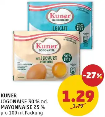 PENNY Kuner Jogonaise 30 % od. Mayonnaise 25 % Angebot