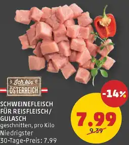 PENNY Schweinefleisch für reisfleisch/ gulasch Angebot
