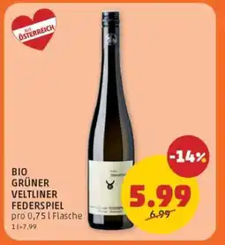 PENNY BIO GRÜNER VELTLINER FEDERSPIEL Angebot