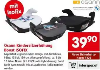 Interspar Osann kindersitzerhöhung boost isofix Angebot