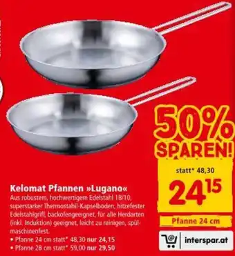 Interspar Kelomat Pfannen Lugano Angebot