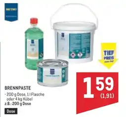 Metro Brennpaste Angebot