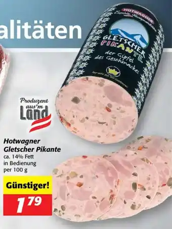 Nah&Frisch Hotwagner Gletscher Pikante Angebot