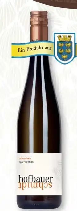SPAR Gourmet Hofbauer-Schmidt Roter Veltliner Alte Reben Angebot