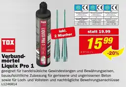 Bauring TOX Verbund- mörtel Liquix Pro 1 Angebot