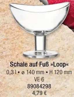 Landmarkt Schale auf Fuß Loop Angebot