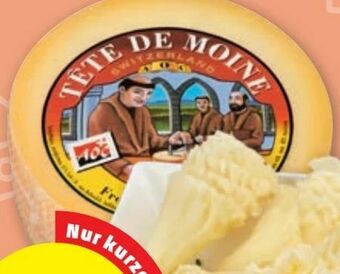 PENNY Tête de Moine Angebot