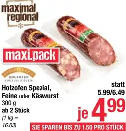 Maximarkt Holzofen Spezial, Feine oder Käswurst Angebot