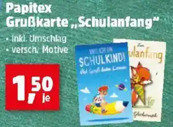 Thomas Philipps Papitex Grußkarte Schulanfang Angebot