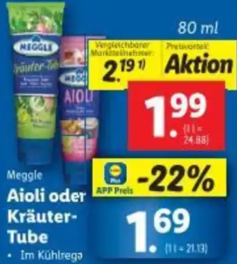 Lidl Meggle Aioli oder Kräuter Tube Angebot
