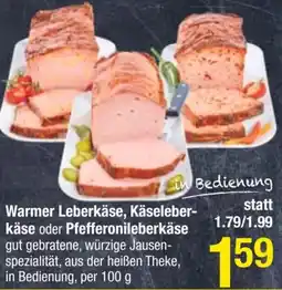 Maximarkt Warmer Leberkäse, Käseleber- käse oder Pfefferonileberkäse Angebot