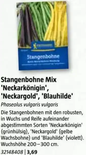 Bauhaus Stangenbohne Mix 'Neckarkönigin' 'Neckargold', 'Blauhilde Angebot