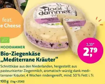 Denn's Biomarkt HOOIDAMMER Bio Ziegenkäse Mediterrane Kräuter Angebot