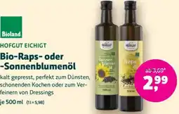 Denn's Biomarkt HOFGUT EICHIGT Bio Raps oder Sonnenblumenöl Angebot