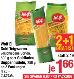 Maximarkt Wolf Ei Gold Teigwaren verschiedene Sorten, oder Goldfaden Suppennudeln Angebot