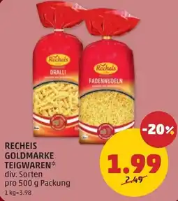 PENNY Recheis goldmarke teigwaren Angebot