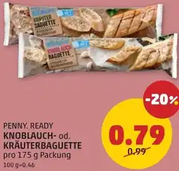 PENNY Penny. ready knoblauch- od. kräuterbaguette Angebot