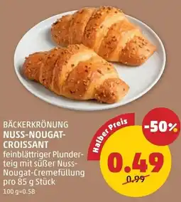 PENNY Bäckerkrönung nuss-nougat- croissant Angebot