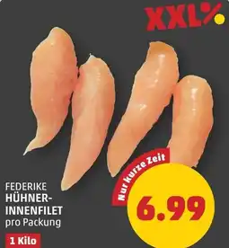 PENNY Federike hühner- innenfilet Angebot
