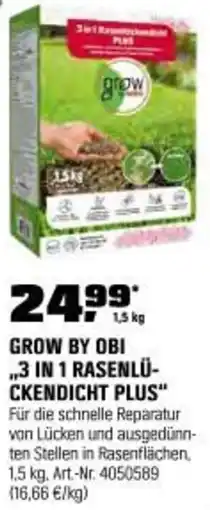 OBI Grow by obi rasenlü- ckendicht plus Angebot