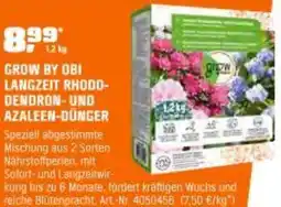 OBI Grow by obi langzeit rhodo- dendron- und azaleen-dünger Angebot