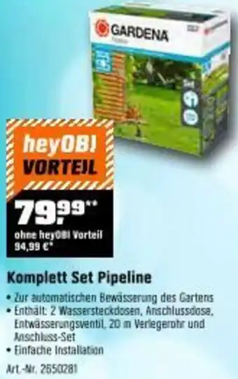 OBI Komplett Set Pipeline Angebot