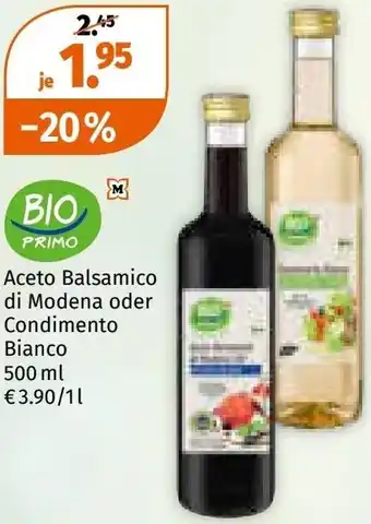 Müller Bio primo aceto balsamico di modena oder condimento bianco Angebot